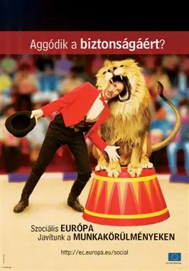 Die EU präsentiert ihre soziale Seite passenderweise als Zirkus, Gastspiel in Ungarn