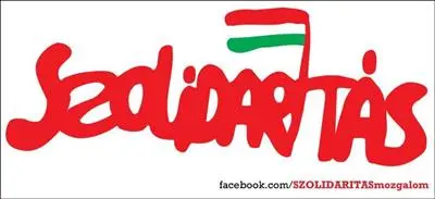 Die neue "Solidarnosc" - frisches Blut für die Demokratie in Ungarn