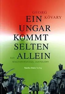 DAS Buch zum Land: "Ein Ungar kommt selten allein..." versandkostenfrei