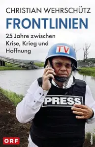 Wehrschütz - Frontlinien