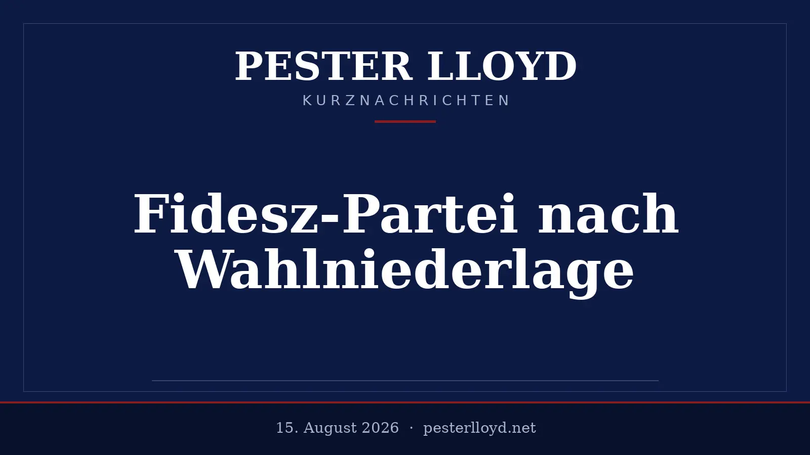 Lázár János auf Mission - Fidesz nach Wahlniederlage im Fokus