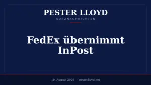 FedEx übernimmt polnischen Lieferdienst InPost - EU genehmigt Milliarden-Deal