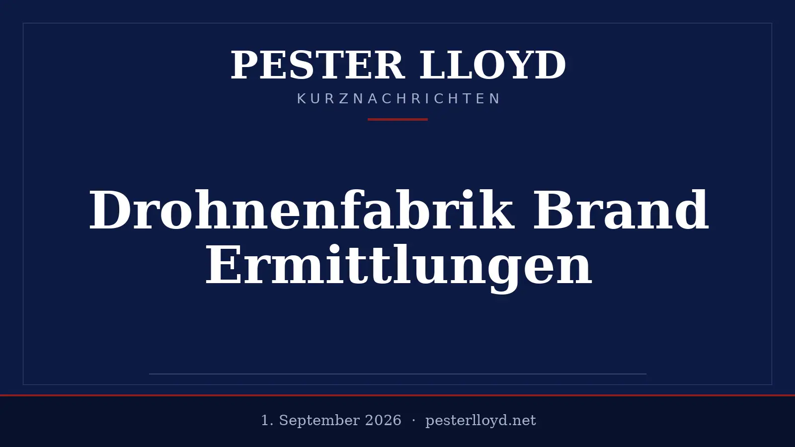 Polnische Ermittlungen nach Brand in Drohnenfabrik