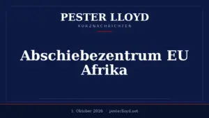 Fünf EU-Staaten planen Abschiebezentrum in Afrika - Umsetzung für 2027 geplant